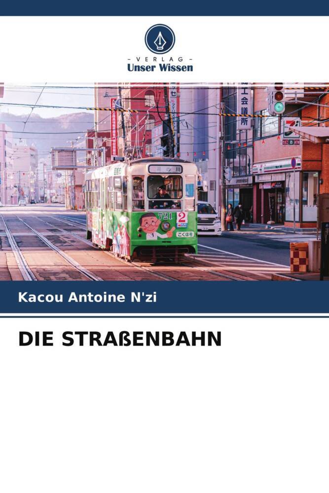 DIE STRAßENBAHN
