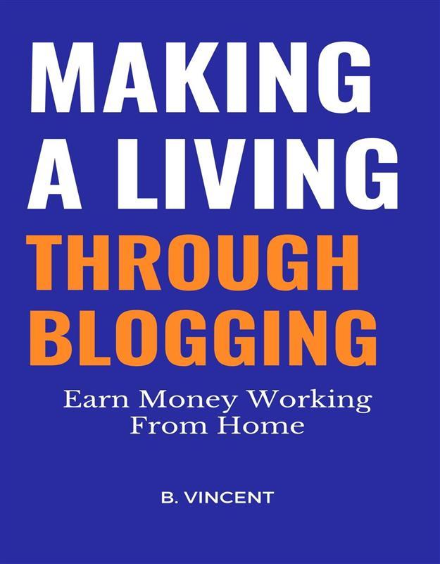 Making a Living Through Blogging