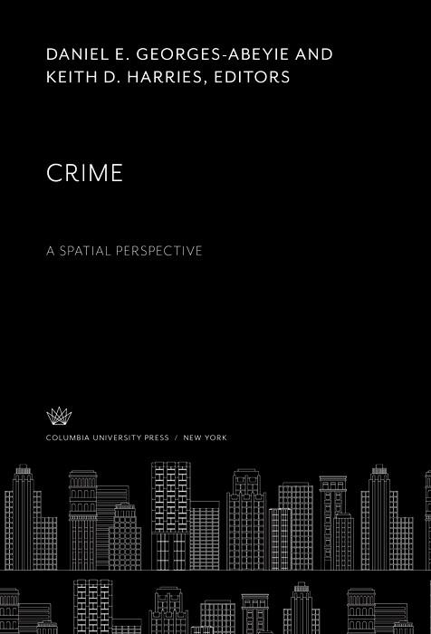 Crime: a Spatial Perspective