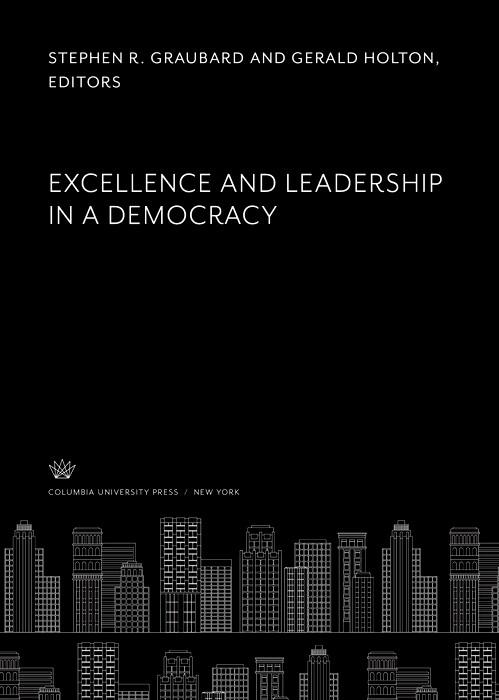 Excellence and Leadership in a Democracy
