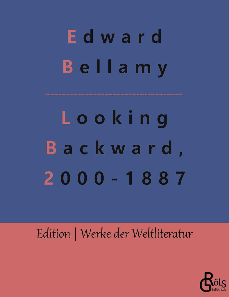 Looking Backward 2000-1887