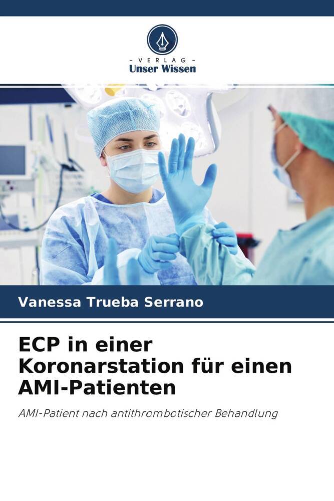 ECP in einer Koronarstation für einen AMI-Patienten