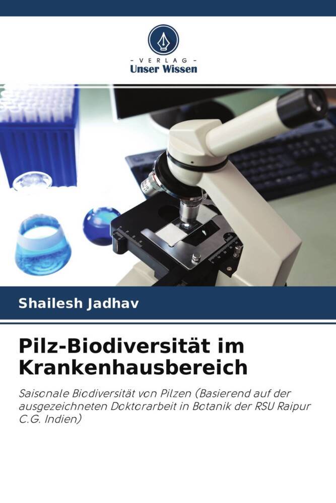 Pilz-Biodiversität im Krankenhausbereich