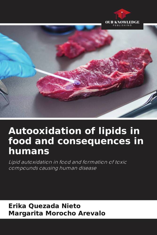 Autooxidation of lipids in food and consequences in humans