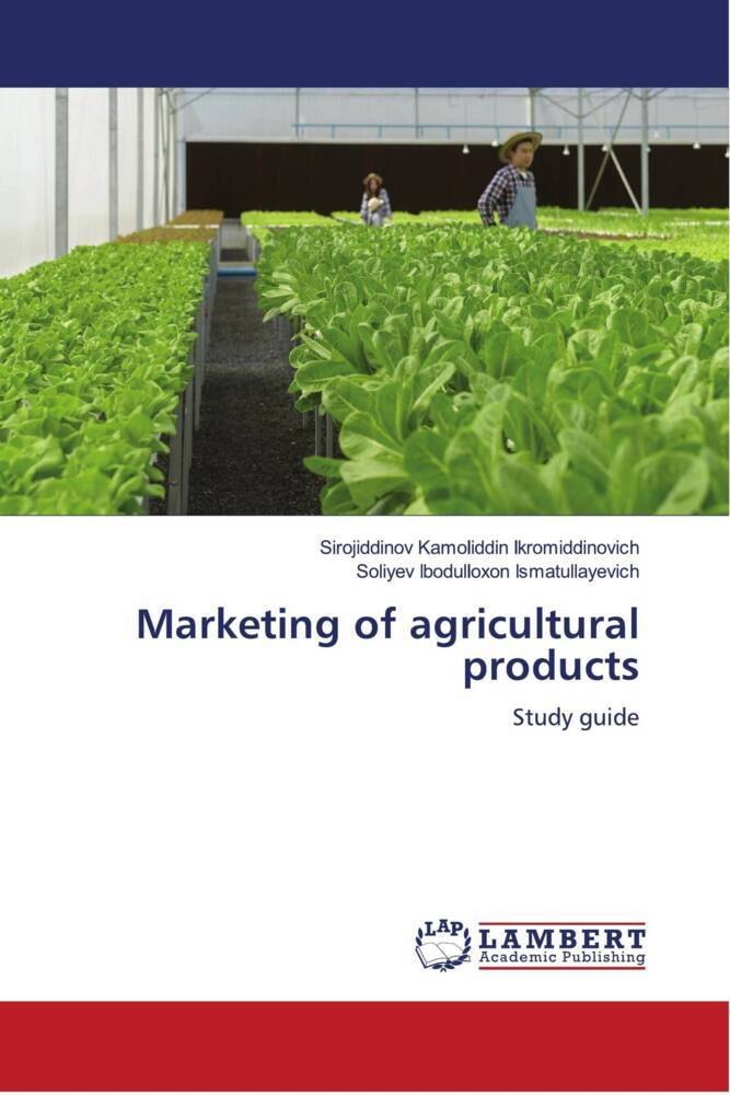 Marketing of agricultural products