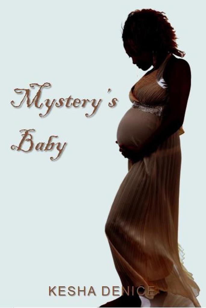 Mystery‘s Baby