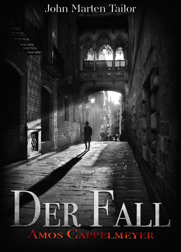 Der Fall - Amos Cappelmeyer