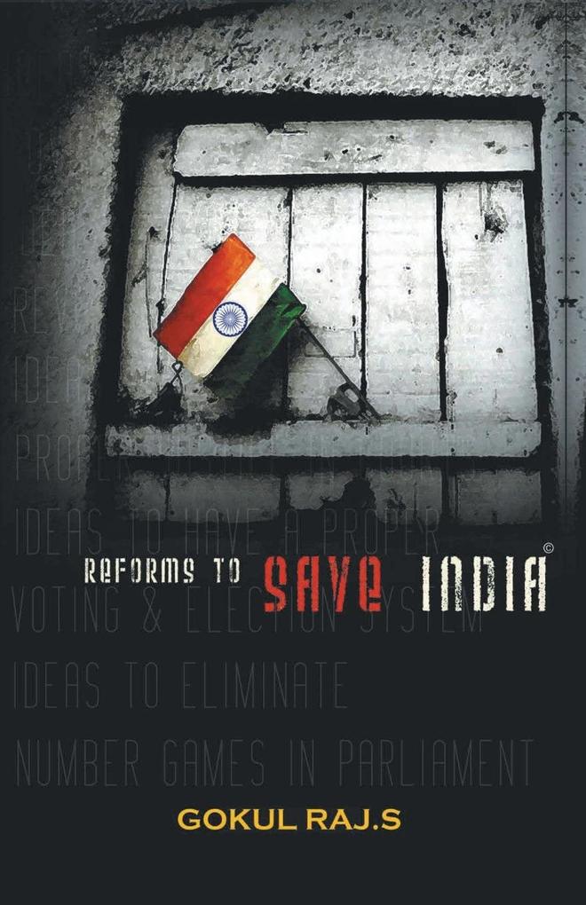 Reforms To Save India