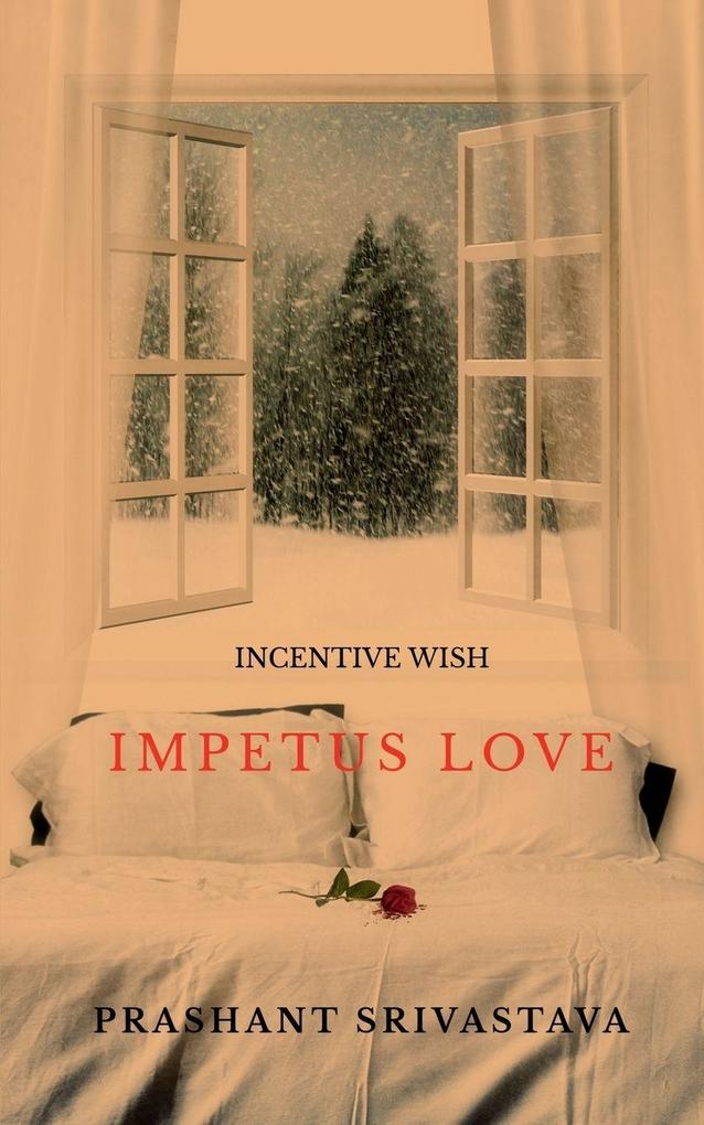 Incentive wish
