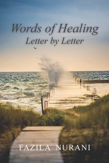 Words of Healing Letter by Letter
