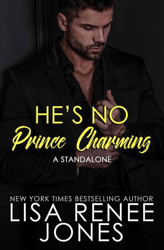 He‘s No Prince Charming (The Charming Series #2)
