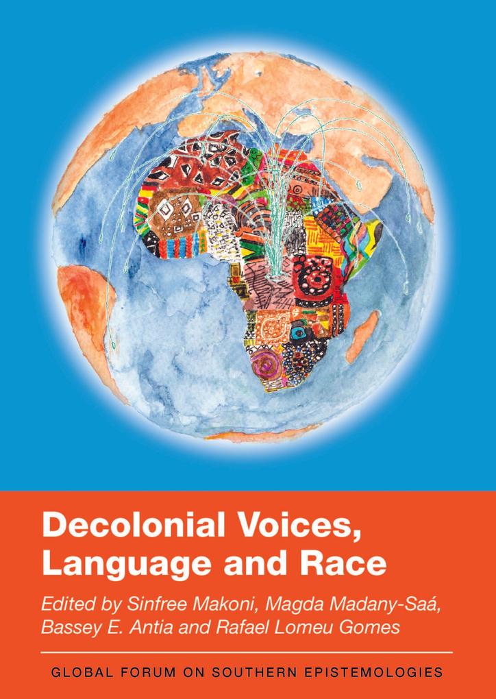 Decolonial Voices Language and Race