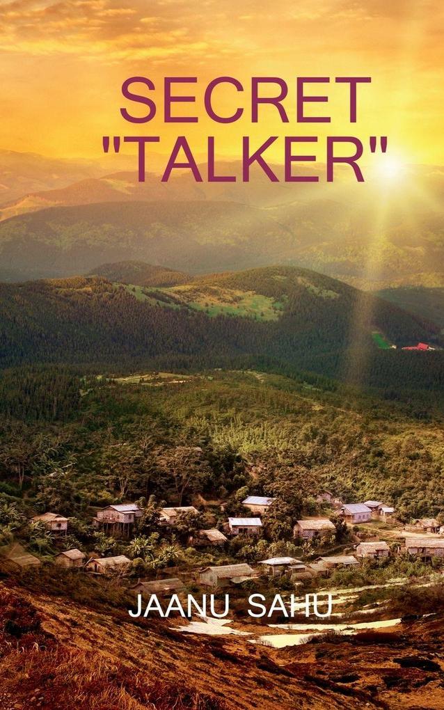 Secret 'Talker'