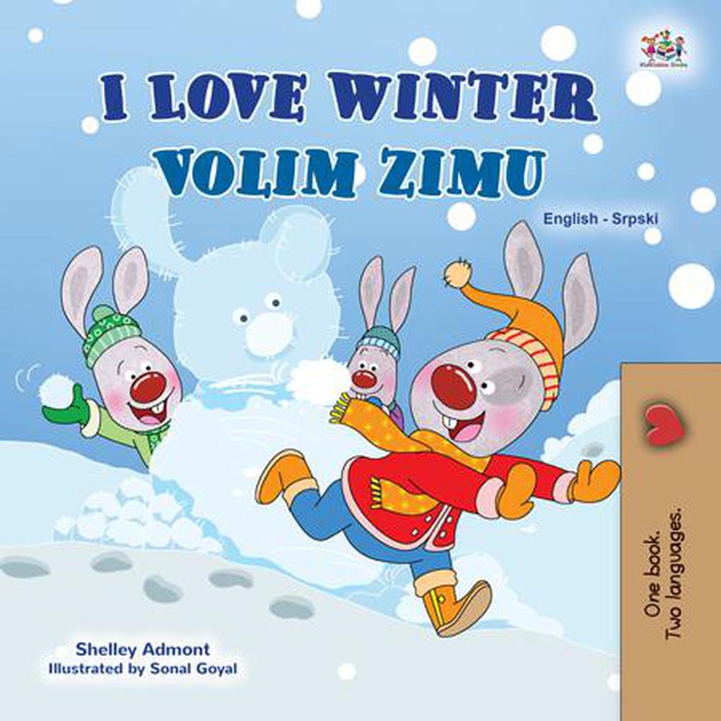 I Love Winter Volim zimu (English Serbian Bilingual Collection)