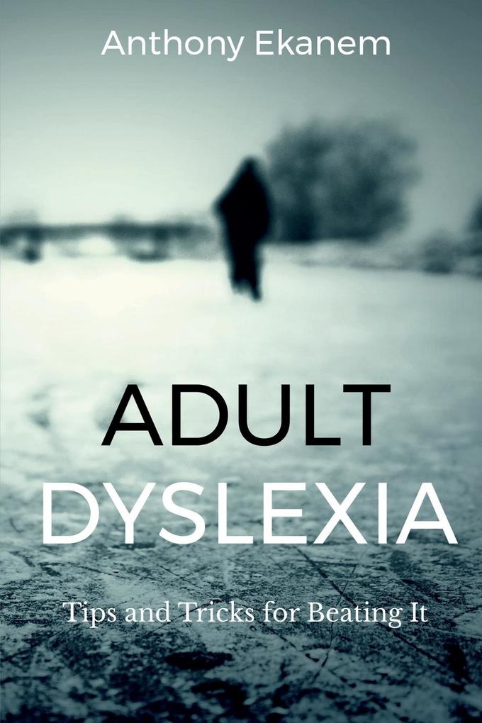 Adult Dyslexia