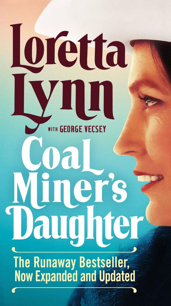 Coal Miner‘s Daughter