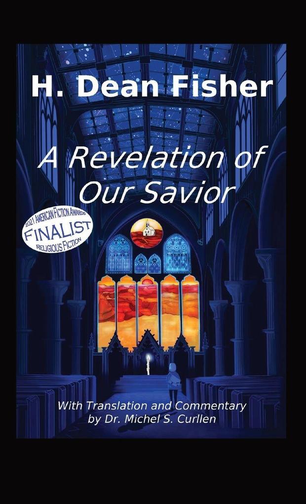 A Revelation of Our Savior