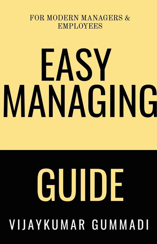 EASY MANAGING GUIDE