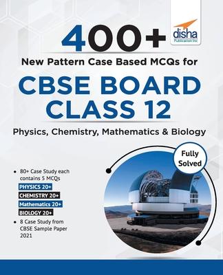 400+ New Pattern Case Study MCQs for CBSE Board Class 10 - Science Mathematics & Social Studies