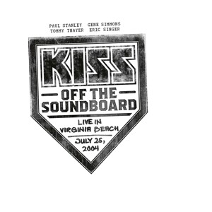 Kiss Off The Soundboard:Live In Virginia Beach 2CD