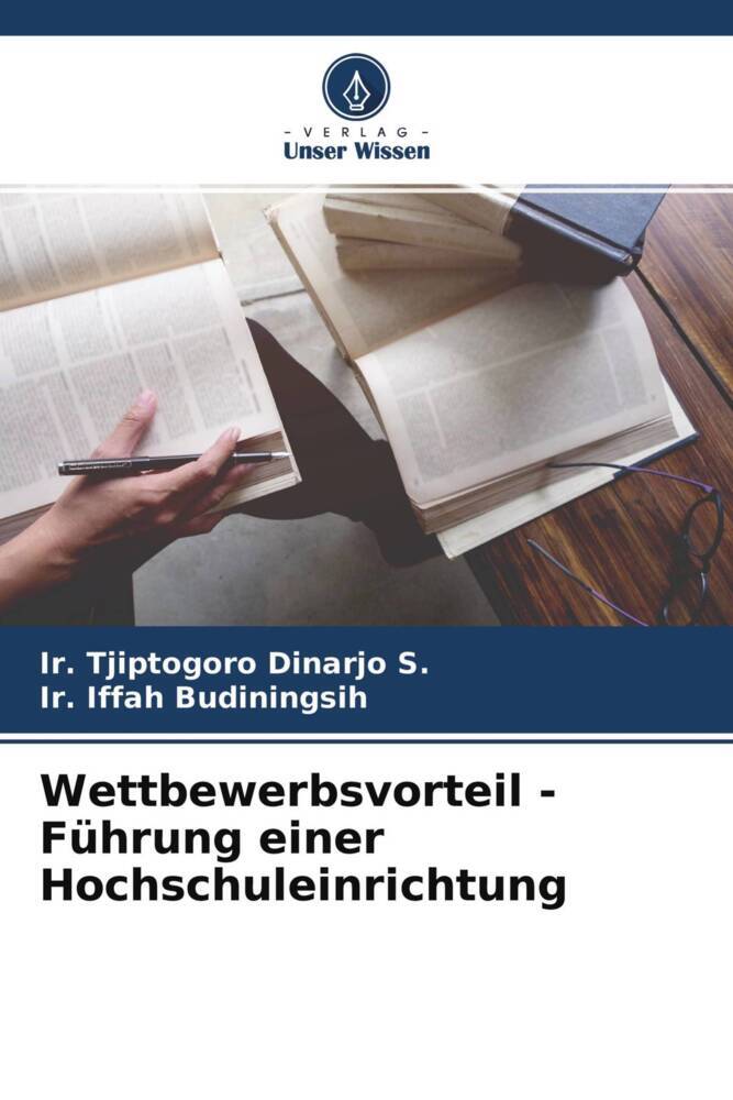 Wettbewerbsvorteil - Führung einer Hochschuleinrichtung