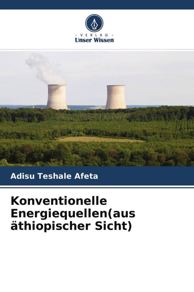 Konventionelle Energiequellen(aus äthiopischer Sicht)
