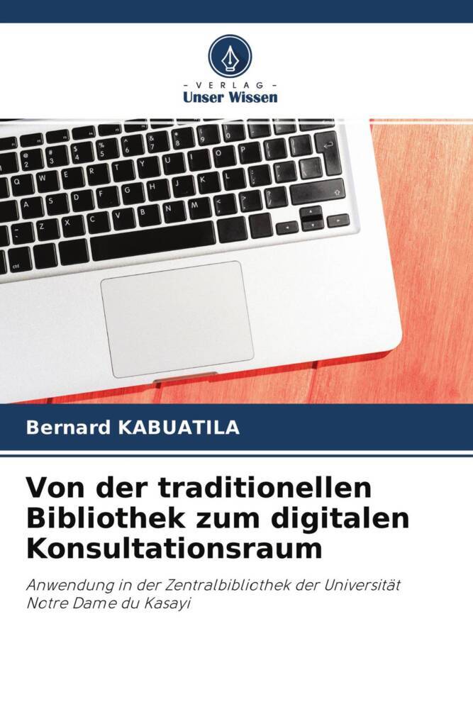 Von der traditionellen Bibliothek zum digitalen Konsultationsraum