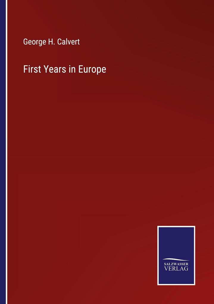 First Years in Europe