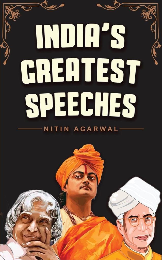 India's Greatest Speeches