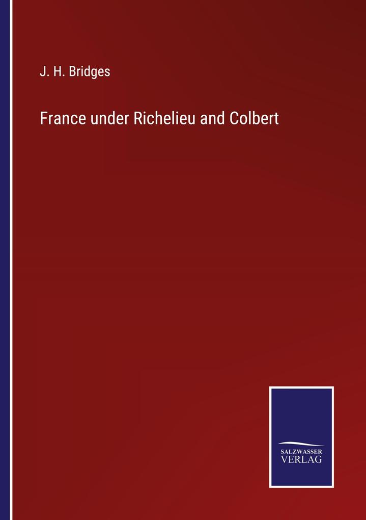 France under Richelieu and Colbert