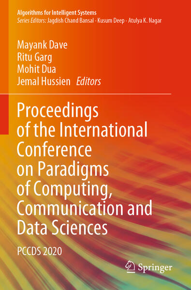 Proceedings of the International Conference on Paradigms of Computing Communication and Data Sciences