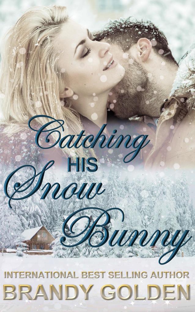 Catching His Snow Bunny