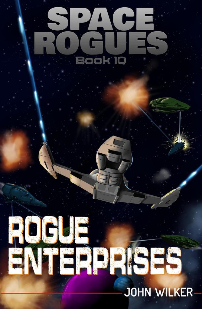 Rogue Enterprises (Space Rogues #10)