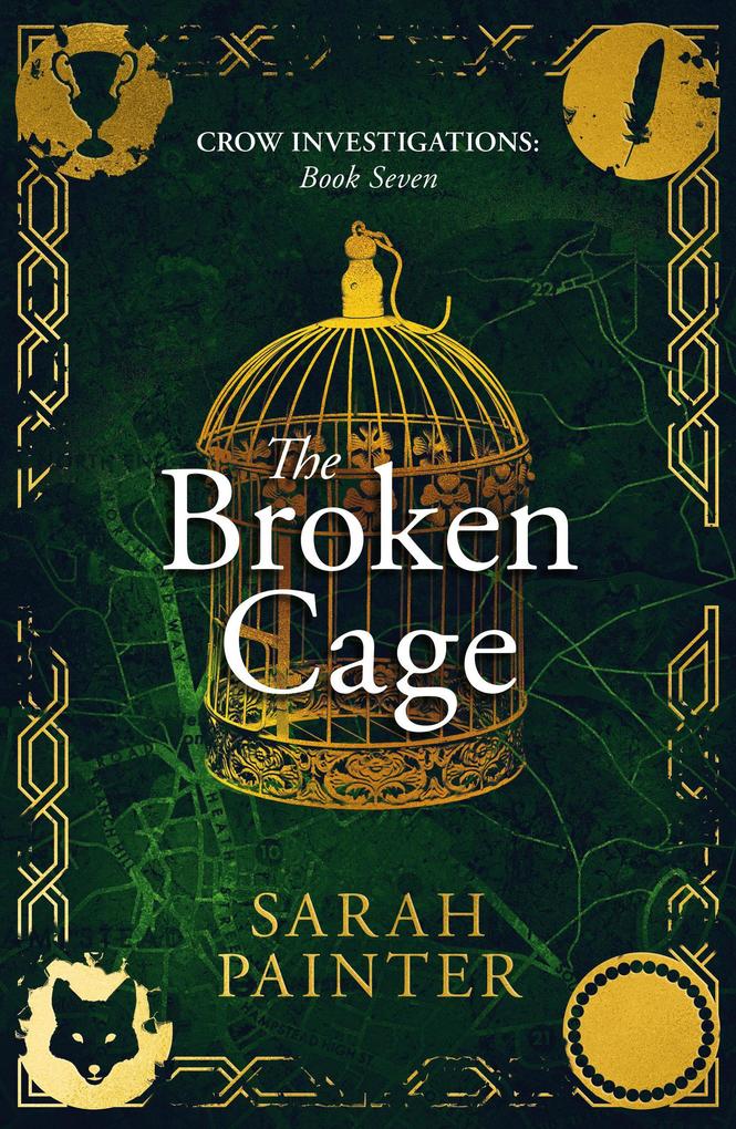 The Broken Cage (Crow Investigations #7)
