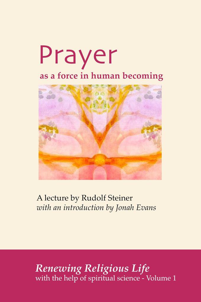 Prayer (Renewing Religious Life #1)
