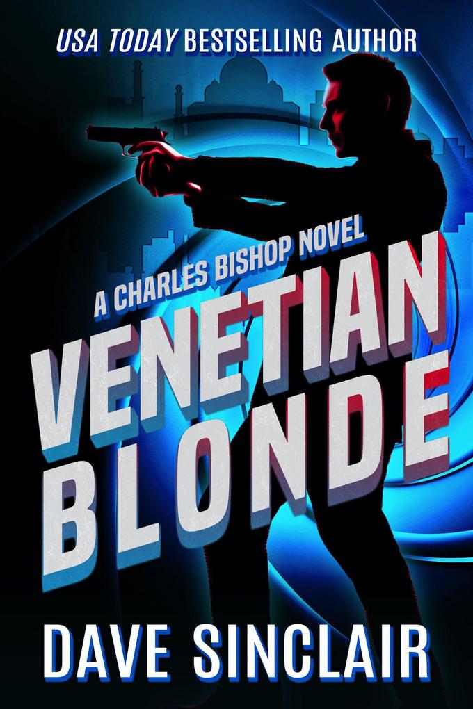 Venetian Blonde (Charles Bishop #3)