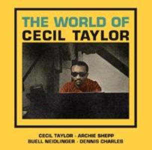 The World Of Cecil Taylor+3 Bonus Tracks