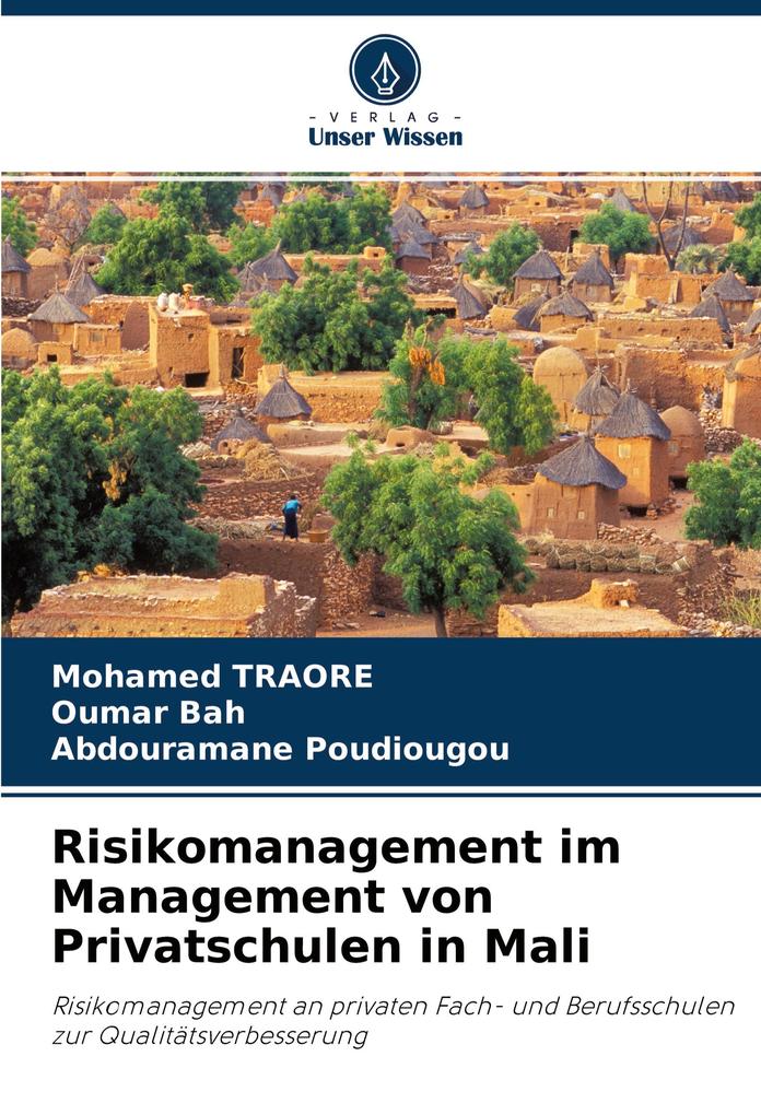 Risikomanagement im Management von Privatschulen in Mali