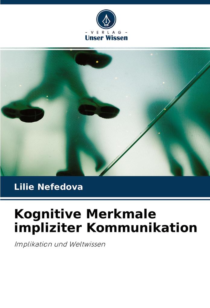 Kognitive Merkmale impliziter Kommunikation