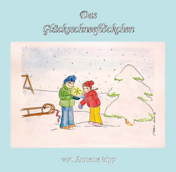 Das Glücksschneeflöckchen
