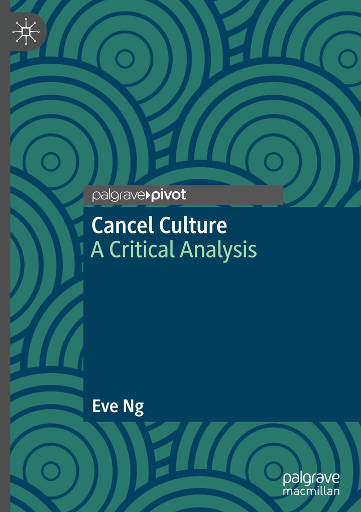 Cancel Culture - Eve Ng
