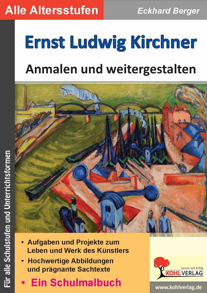 Ernst Ludwig Kirchner anmalen und weitergestalten