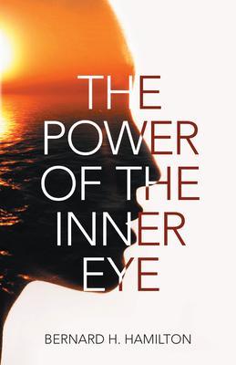 The Power of The Inner Eye