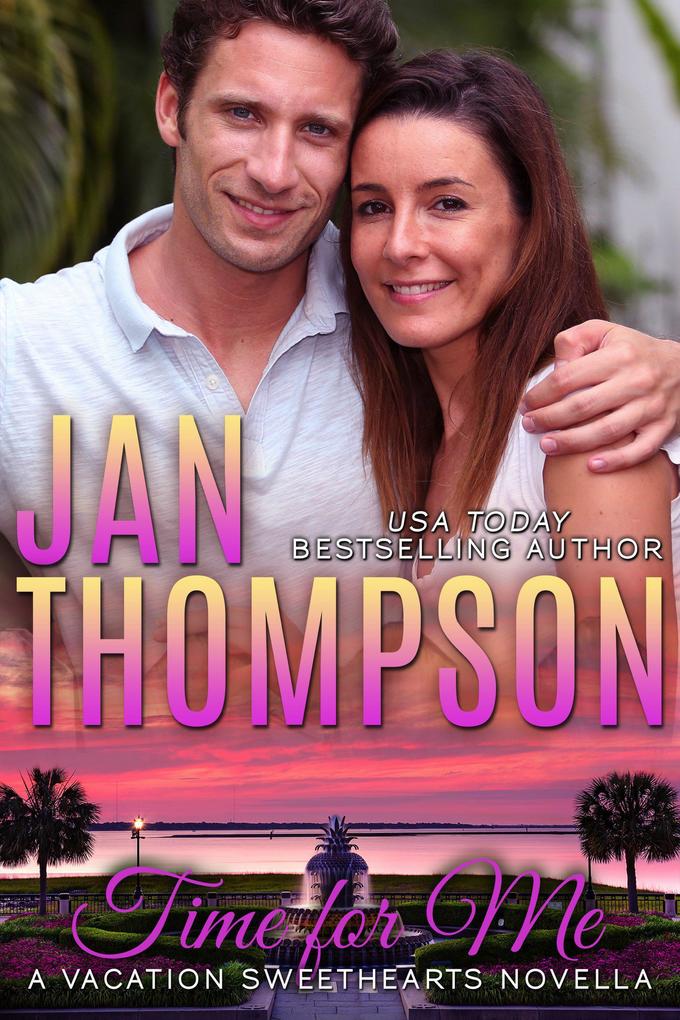 Time for Me (Vacation Sweethearts #0)