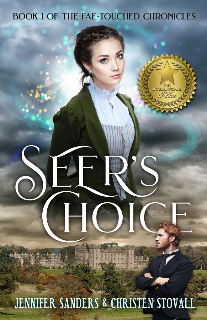 Seer‘s Choice (The Fae-touched Chronicles #1)