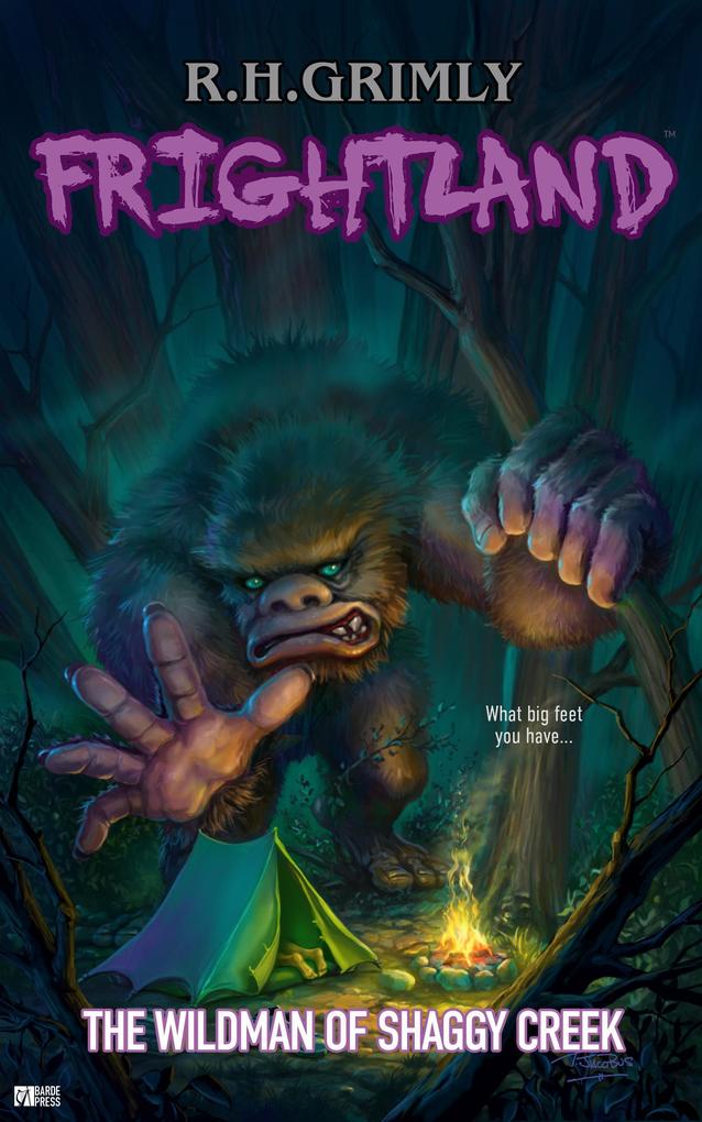 The Wildman of Shaggy Creek (FRIGHTLAND #1)