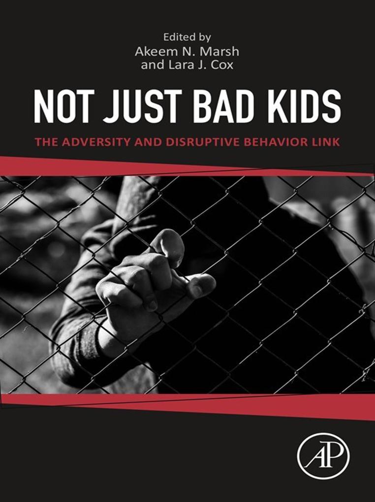 Not Just Bad Kids