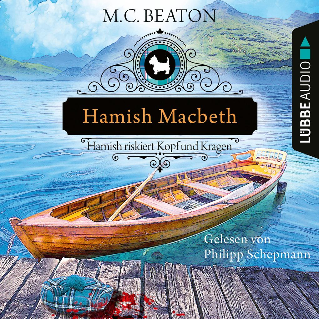 Hamish Macbeth riskiert Kopf und Kragen - Schottland-Krimis Teil 11