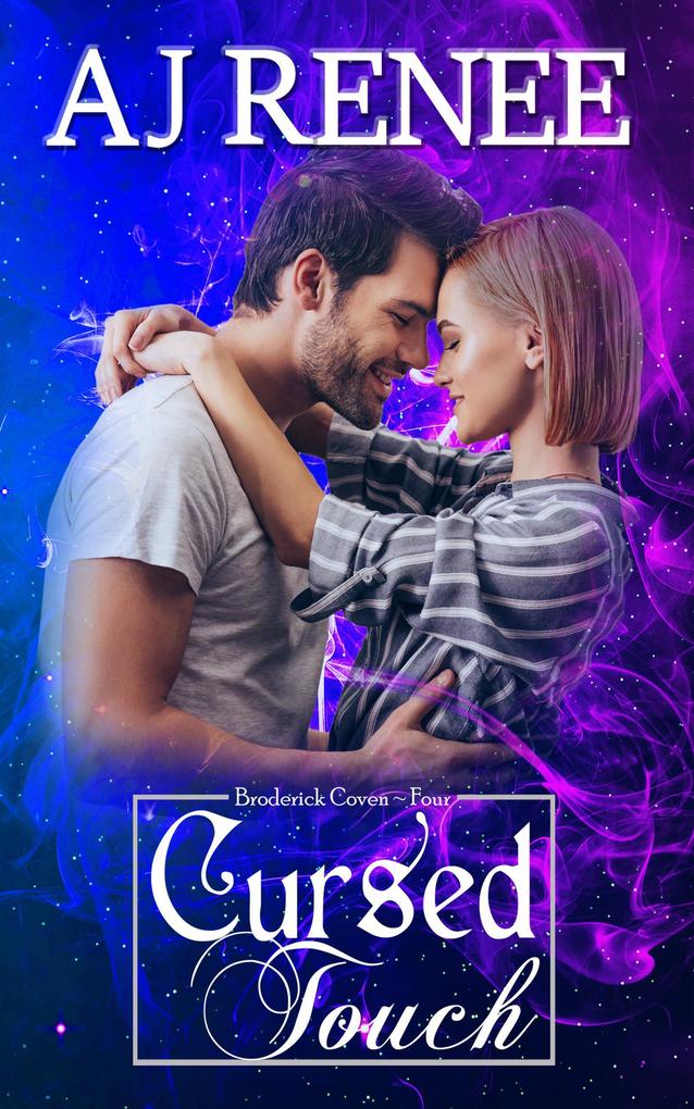 Cursed Touch (Broderick Coven #4)