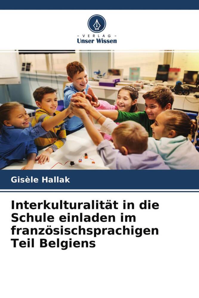 Interkulturalität in die Schule einladen im französischsprachigen Teil Belgiens